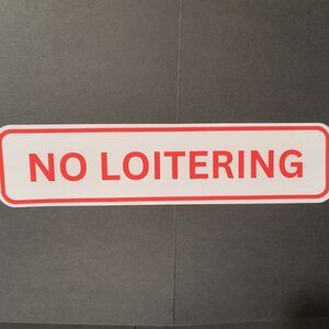 No Loitering Sign Sticker Waterproof Vinyl Decal (2 Pack)
